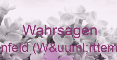 Wahrsagen Rosenfeld (Württemberg) | Top-Experten für Kartenlegen, Wahrsagen, Hellsehen, Zukunftsdeutung.